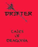 Drifter (CH) : Tales Of Dragonia